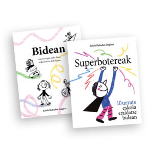 Superbotereak + Bidean